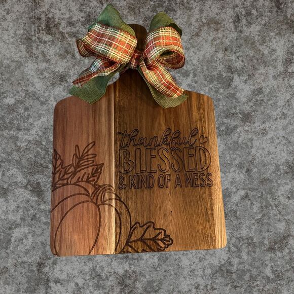 Thankful, Blessed & Kind of a Mess Thanksgiving Decorative Wood Cutting Board - Picture 6 of 6